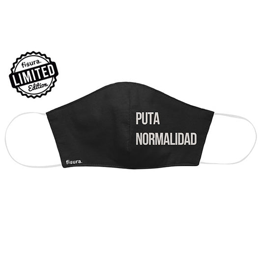 Mascarilla higiénica reutilizable diseño negra Puta Normalidad